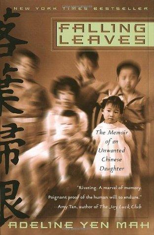 Falling Leaves : The Memoir of an Unwanted Chinese Daughter - Thryft