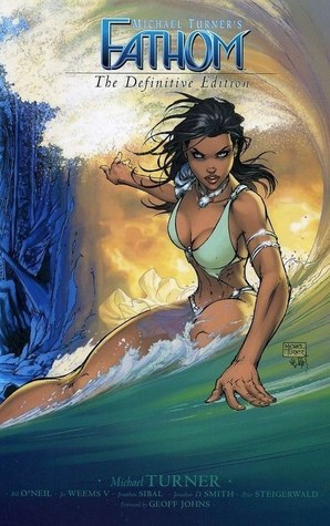 Michael Turner's Fathom: The Definitive Edition