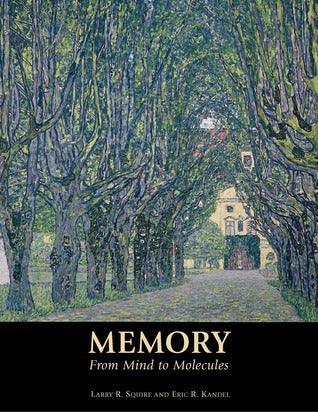 Memory: From Mind to Molecules - Thryft