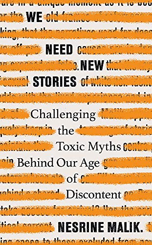 We Need New Stories: The Fortress of Corrupt Ideas and How to Tear It Down