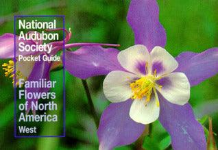 Familiar Flowers of North America: Western Region - Thryft
