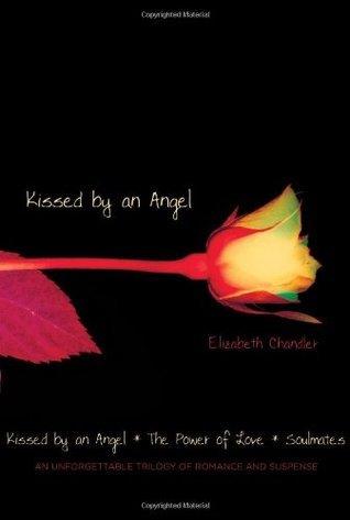 Kissed by an Angel: Collectors Edition The Power of Love Soulmates - Thryft