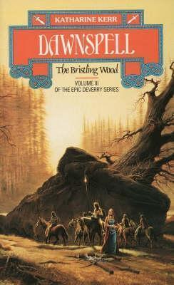 Dawnspell : The Bristling Wood - Thryft