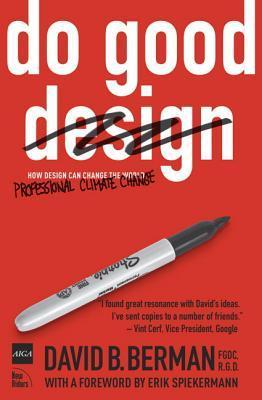 Do Good: How Designers Can Change the World