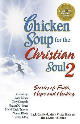 Chicken Soup for the Christian Soul II - Thryft