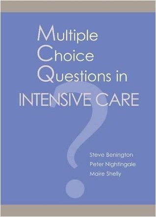 Multiple Choice Questions in Intensive Care Medicine