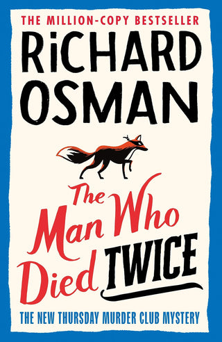 The Man Who Died Twice - The New Thursday Murder Club Mystery - Thryft