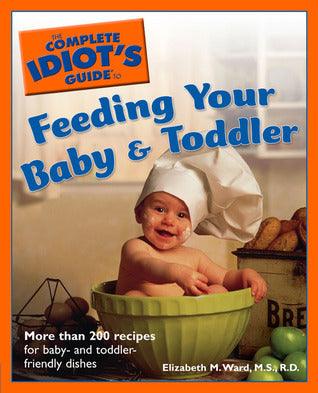 Feeding Your Baby & Toddler : C - Thryft