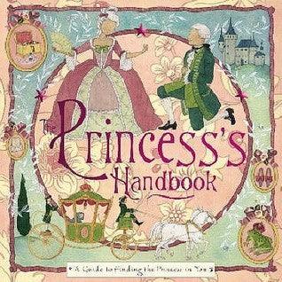 The Princess' Handbook - Thryft