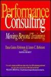 Performance Consulting : Moving Beyond Training - Thryft