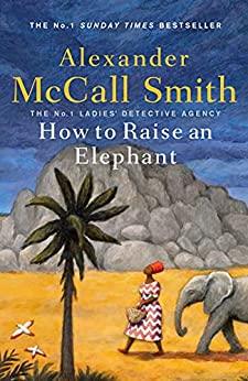 How to Raise an Elephant - Thryft