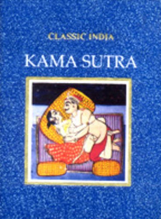 Kama Sutra - Rupa Classic India Series