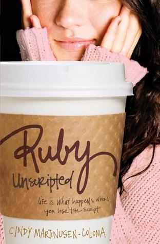 Ruby Unscripted: Life Is What Happens When You Lose the Script