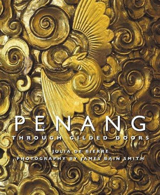 Penang - Through Gilded Doors - Thryft
