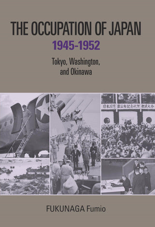 The Occupation Of Japan 1945-1952 - Tokyo, Washington, And Okinawa - Thryft