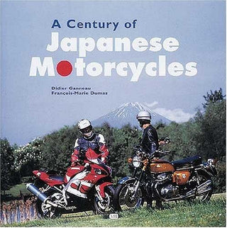 Century of Japanese Motorcycles - Thryft