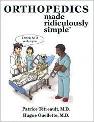 Orthopedics Made Ridiculously Simple - Thryft