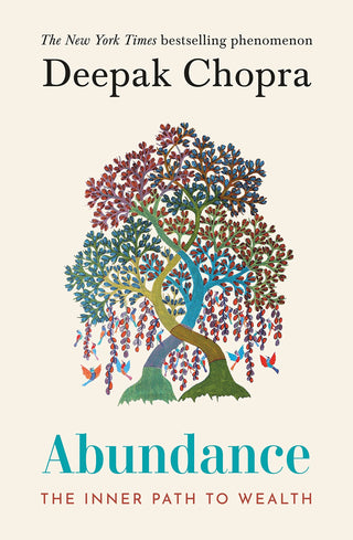 Abundance: The Inner Path to Wealth