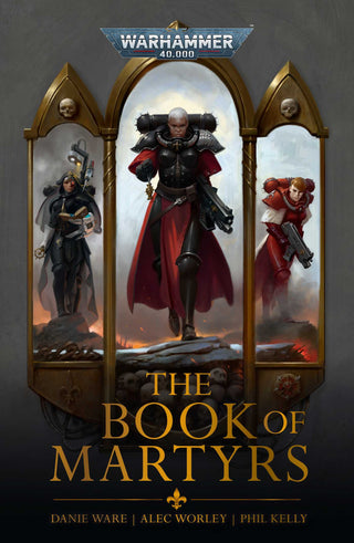 The Book of Martyrs - A Warhammer 40,000 Novel