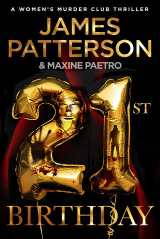 21st Birthday: A Young Mother and Baby Daughter Go Missing (Women's Murder Club 21)