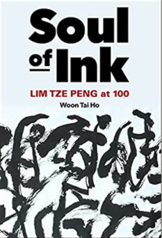 Soul of Ink: Lim Tze Peng at 100