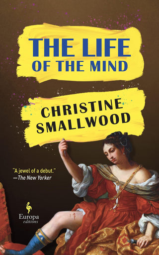 The Life of the Mind : "Sharp and funny." (Daily Mail) - Thryft