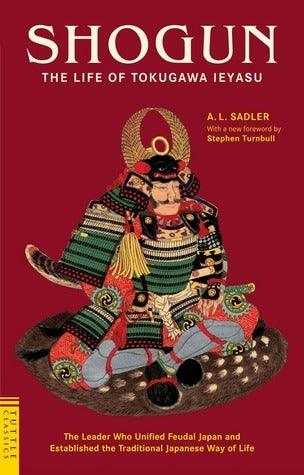 Shogun : The Life of Tokugawa Ieyasu - Thryft