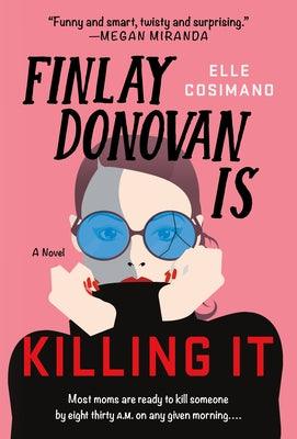 Finlay Donovan Is Killing It - Thryft
