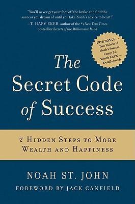 The Secret Code Of Success - 7 Hidden Steps To More Wealth And Happiness - Thryft