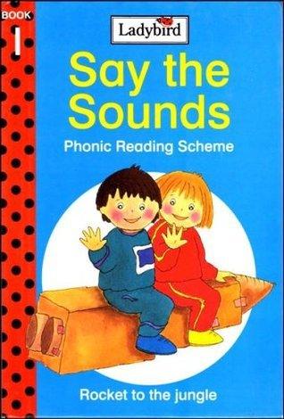 Say The Sounds - Phonic Reading Scheme - Thryft