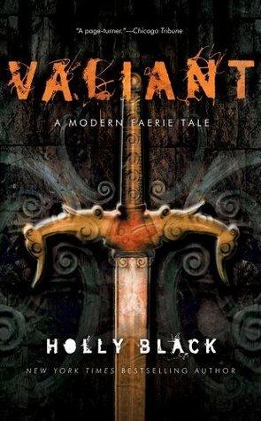 Valiant: A Modern Tale of Faerie - Thryft