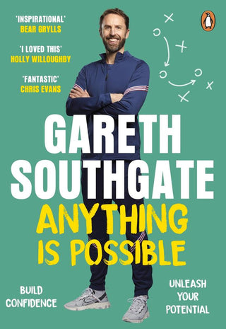 Anything is Possible: Inspirational lessons from the England manager - Thryft