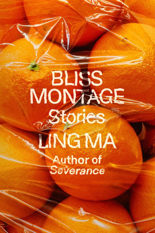 Bliss Montage: Stories - Thryft