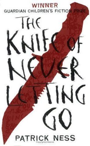 The Knife of Never Letting Go - Chaos Walking