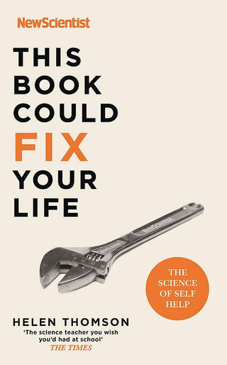 This Book Could Fix Your Life : The Science of Self Help - Thryft