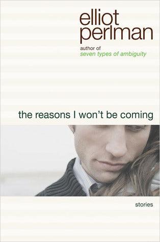 The Reasons I Won't Be Coming - Thryft