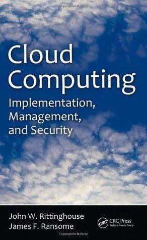 Cloud Computing : Implementation, Management, and Security - Thryft