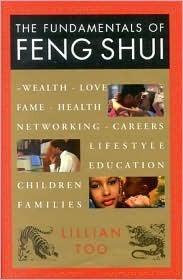 The Fundamentals Of Feng Shui - Thryft