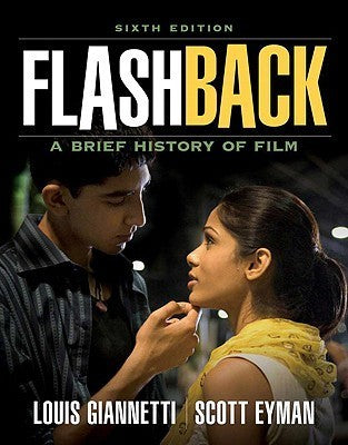 Flashback: A Brief History of Film