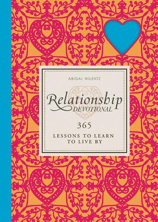 Relationship Devotional : 365 Lessons to Love and Learn by - Thryft