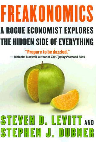 Freakonomics - A Rogue Economist Explores the Hidden Side of Everything - Thryft