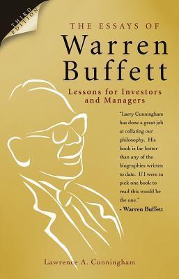 The Essays of Warren Buffett : Lessons for Investors and Managers - Thryft