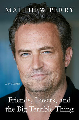 Friends, Lovers and the Big Terrible Thing