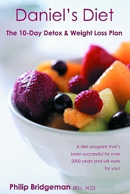 Daniel's Diet and Working with Jesus for Your Health