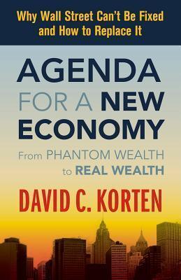 Agenda For A New Economy - From Phantom Wealth To Real Wealth - Thryft