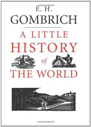 A Little History of the World - Thryft