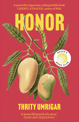 Honor: A Novel