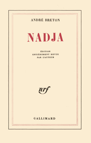 Nadja — Édition Entièrement Revue Par L'Auteur