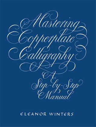 Mastering Copperplate Calligraphy - Thryft