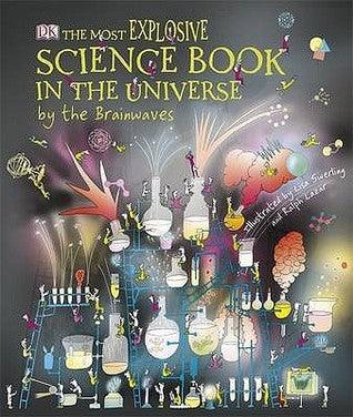 The Most Explosive Science Book in the Universe... By the Brainwaves - Thryft